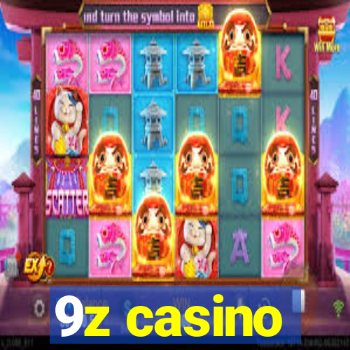 9z casino